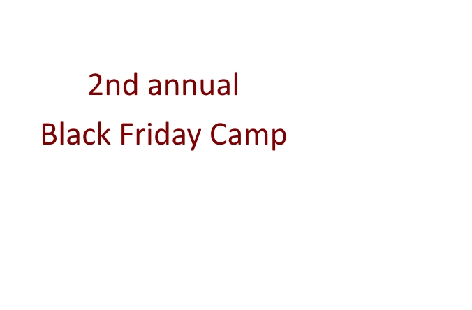 black friday 111416 - Black Friday Camp - 11/25/16